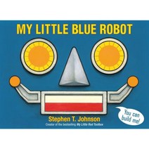 My Little Blue Robot Hardcover, Simon & Schuster/Paula Wiseman Books