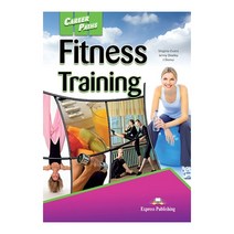 CAREERPATHS : FITNESS TRAINING 직무영어 휘트니스계열, Express Publishing