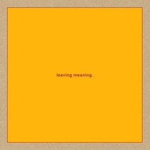 Swans - Leaving Meaning, 1CD
