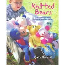 Knitted Bears, New Holland Publishers, Ltd., 9781847731548, Claire Garland