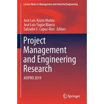 (영문도서) Project Management and Engineering Research: Aeipro 2019 Paperback, Springer, English, 9783030544126