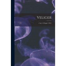 (영문도서) Veliger; v.3: pt.1-2: Suppl. (1961) Paperback, Hassell Street Press, English, 9781014820075