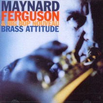 핫트랙스 MAYNARD FERGUSON & BIG BOP NOUVEAU - BRASS ATTITUDE