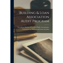 (영문도서) Building & Loan Association Audit Program [microform] Paperback, Hassell Street Press, English, 9781013350443