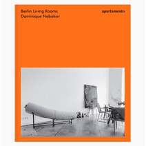 Berlin Living Rooms - Dominique Nabokov