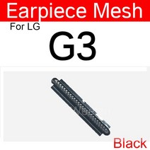 LG G 스타일로 G3 G4 G6 G8S K8 K9 K10 2017 2018 V20 V50 X 파워 2 4 Q710 이어 스피커 방진 플렉스 케이블 용 피스 메쉬, [01] G3 D855-black
