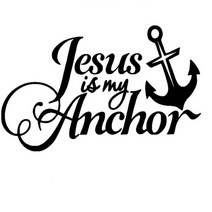 Jesus is my Anchor 차량용스티커 / 자동차데칼 멋있는 긁힘가리기 차량튜닝 흠집, 블랙