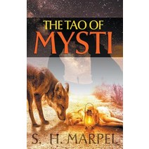 The Tao of Mysti Paperback, Midwest Journal Press