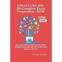 (영문도서) CISCO CCNA 200-301 Complete Exam Preparation - NEW: Pass your CISCO CCNA (Cisco Certified Net... Paperback, Independently Published, English, 9798419567900