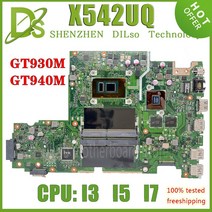 노트북 메인보드 KEFU X542UF ASUS A580U FL8000U 노트북 마더 보드 I57200U GT940MX 100 테스트, 03 I7-7500U 930 940 V2G