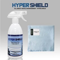 하이퍼쉴드 유리막코팅제 워터글로즈코트 500ml + 슈퍼파인클로스 전용타올 1매