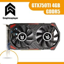 NVIDIA GTX PC 게임용 오리지널 칩 그래픽 카드 GTX750TI 4GB GDDR5 128BIT VGA 비디오 카드