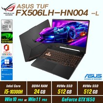ASUS TUF FX506LH-HN004 + Win10 Pro / Win11 Pro 포함 / GTX1650, 24GB, 1025GB, 인텔 코어 i5 10300H, 본파이어 블랙