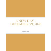 A New Day - December 29 2020 Paperback, Lulu.com, English, 9781716273353