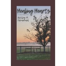 Healing Hearts Paperback, Phoenix from Ash, LLC, English, 9781732028425