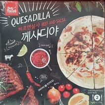 Dos Tacos 도스타코스 비프앤살사 께사디야 290g 퀘사디아 (멕시코요리), 1개