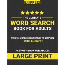 Word Search Book For Adults: Large Print Puzzles - Activity Book For Adults - Over 100 Wordsearch To... Paperback, Independently Published
