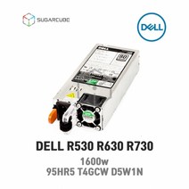 서버파워 DELL R530 R630 1600W PSU 95HR5 T4GCW D5W1N 서버전원