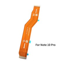 샤오미-레드미 노트 5G 메인 보드 커넥터 LCD 디스플레이 플렉스 케이블 수리 부품 샤오미 레드미 10 프로, 03 노트 10S Main Flex