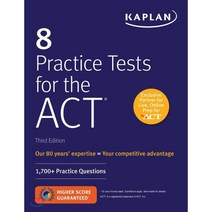 8 Practice Tests for the ACT:1 700+ Practice Questions, Kaplan Publishing