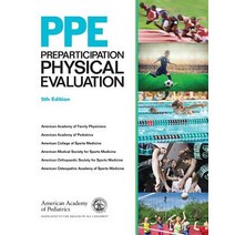(영문도서) Ppe: Preparticipation Physical Evaluation Paperback, American Academy of Pediatrics, English, 9781610023016