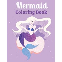 Mermaid Coloring Book: Cute and Unique With Beautiful Mermaids Underwater World and its Inhabitant... Paperback, Independently Published, English, 9798716842205