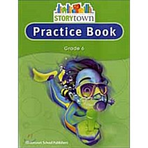 STORY TOWN PRACTICE BOOK STUDENT BOOK GR 6, Houghton Mifflin Harcourt