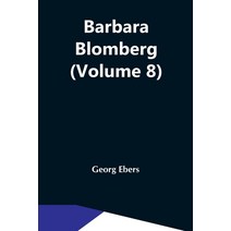 (영문도서) Barbara Blomberg (Volume 8) Paperback, Alpha Edition, English, 9789354545894