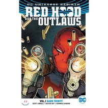 Red Hood and the Outlaws Vol. 1: Dark Trinity (Rebirth), DC Comics