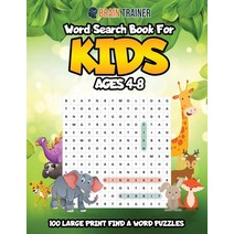 Word Search For Kids Ages 4-8 - 100 Large Print Find A Word Puzzles Paperback, Brain Trainer
