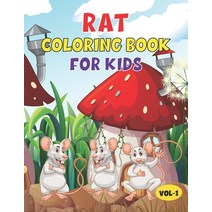 Rat Coloring Book For Kids: Best Rat Activity Book for Kids Boys & Girls. Fun Facts about Rat Paperback, Independently Published
