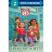 Step Into Reading 2 : Friends Are the Best! (Disney/Pixar Turning Red) : 디즈니 픽사 메이의 새빨간 비밀, Random House Disney