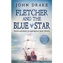 (영문도서) Fletcher and the Blue Star: Further adventures of seafaring hero Jacob Fletcher Paperback, Lume Books, English, 9781839012693