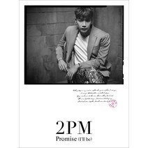 Promise 약속 (I ll be) 2PM 일본 버전 (초회 생산 B)(준케이 에디션), 기본
