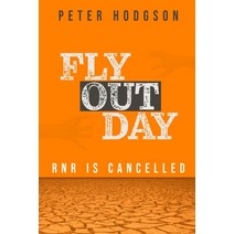 (영문도서) Fly Out Day Paperback, Peter Hodgson, English, 9780645722208