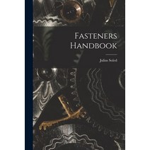 (영문도서) Fasteners Handbook Paperback, Hassell Street Press