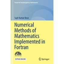 (영문도서) Numerical Methods of Mathematics Implemented in FORTRAN Paperback, Springer, English, 9789811371165