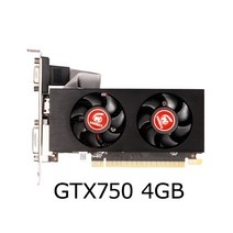 그래픽 카드 비디오 카드 gtx 950 2gb gtx 750ti 2gb 128bit gddr5 nvidia geforce 게임용 gtx 750 4gb 데스크탑 pc 750, 협력사, GTX750 4GB