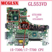 노트북 메인보드 GL553VD i5i7 CPU GTX1050GTX1050TI Asus FX553V 노트북 마더 보드, 03 I77700 GTX10502G