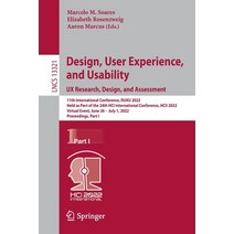 (영문도서) Design User Experience and Usability: UX Research Design and Assessment: 11th Internation... Paperback, Springer, English, 9783031058967