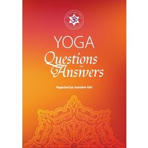 (영문도서) Yoga: Questions and Answers Paperback, Yoga Satsanga Ashram, English, 9781999585006