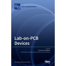 (영문도서) Lab-on-PCB Devices Hardcover, Mdpi AG, English, 9783036547022