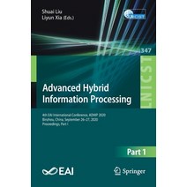 Advanced Hybrid Information Processing: 4th Eai International Conference Adhip 2020 Binzhou China... Paperback, Springer, English, 9783030678708