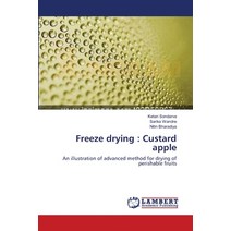 Freeze drying: Custard apple Paperback, LAP Lambert Academic Publis..., English, 9783659199660