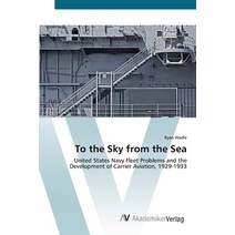 To the Sky from the Sea Paperback, AV Akademikerverlag, English, 9783639449457