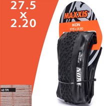 자전거안장 페달 타이어 체인 부품MAXXIS IKON(M319RU) 자전거 mtb의 접이식 타이어 26x2.0/2.35 27.5x2.2, 05 27.5x2.2