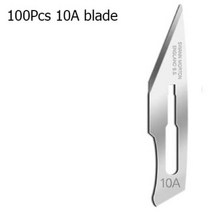 공구세트 작업도구 Swann morton 카본 외과용 절단 도구 칼날 스틸 메스 수리 15C 11 15 11P 10 20 10A 12 21 22 23 18 100 개, 9.100Pcs 10A blade