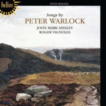 [CD] John Mark Ainsley 피터 월록: 가곡집 (Peter Warlock: Songs)