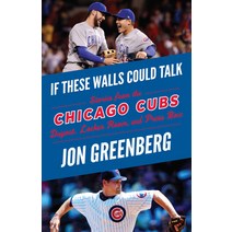 If These Walls Could Talk: Chicago Cubs: Stories from the Chicago Cubs Dugout Locker Room and Pres... Paperback, Triumph Books (IL)