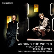 [CD] Stefan Schulz 다니엘 슈나이더: 어라운드 더 월드 (Daniel Schnyder: Around the World)